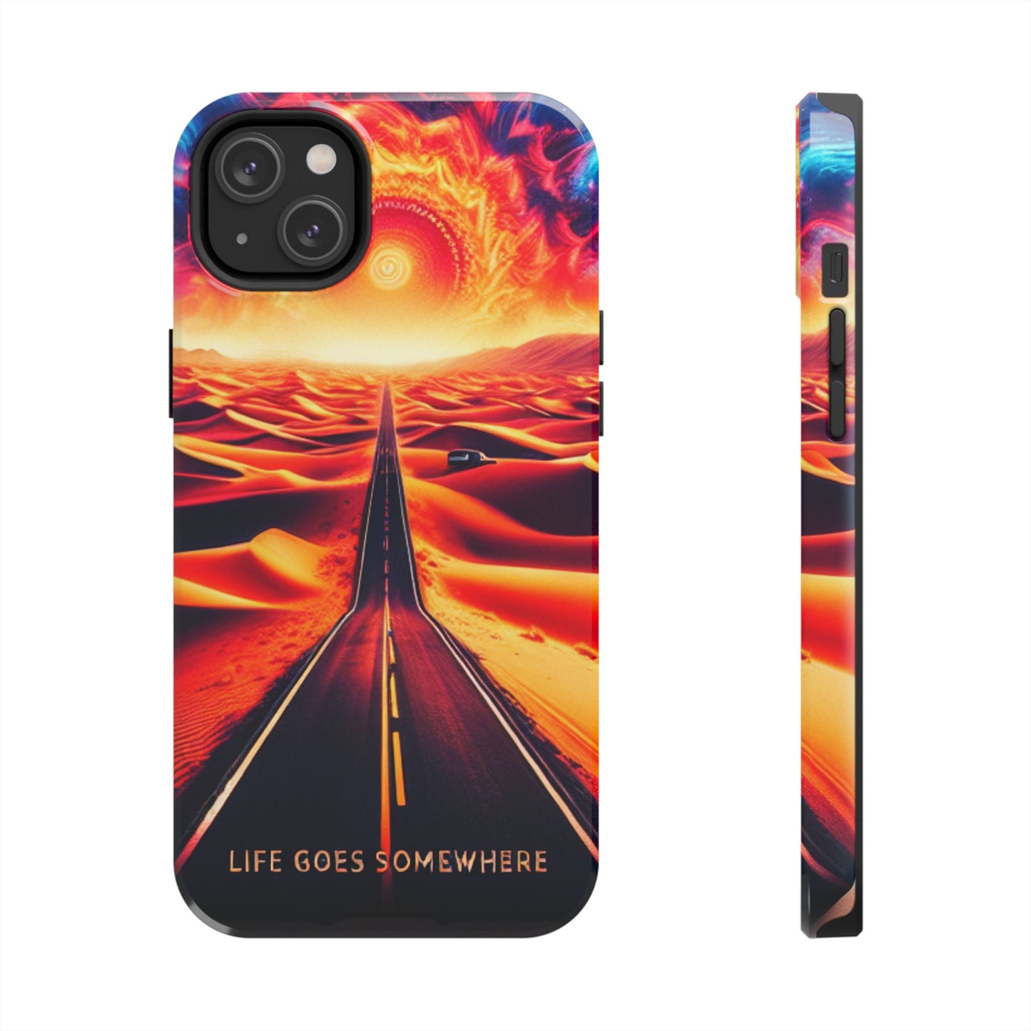 Life Goes Somewhere Phone Case