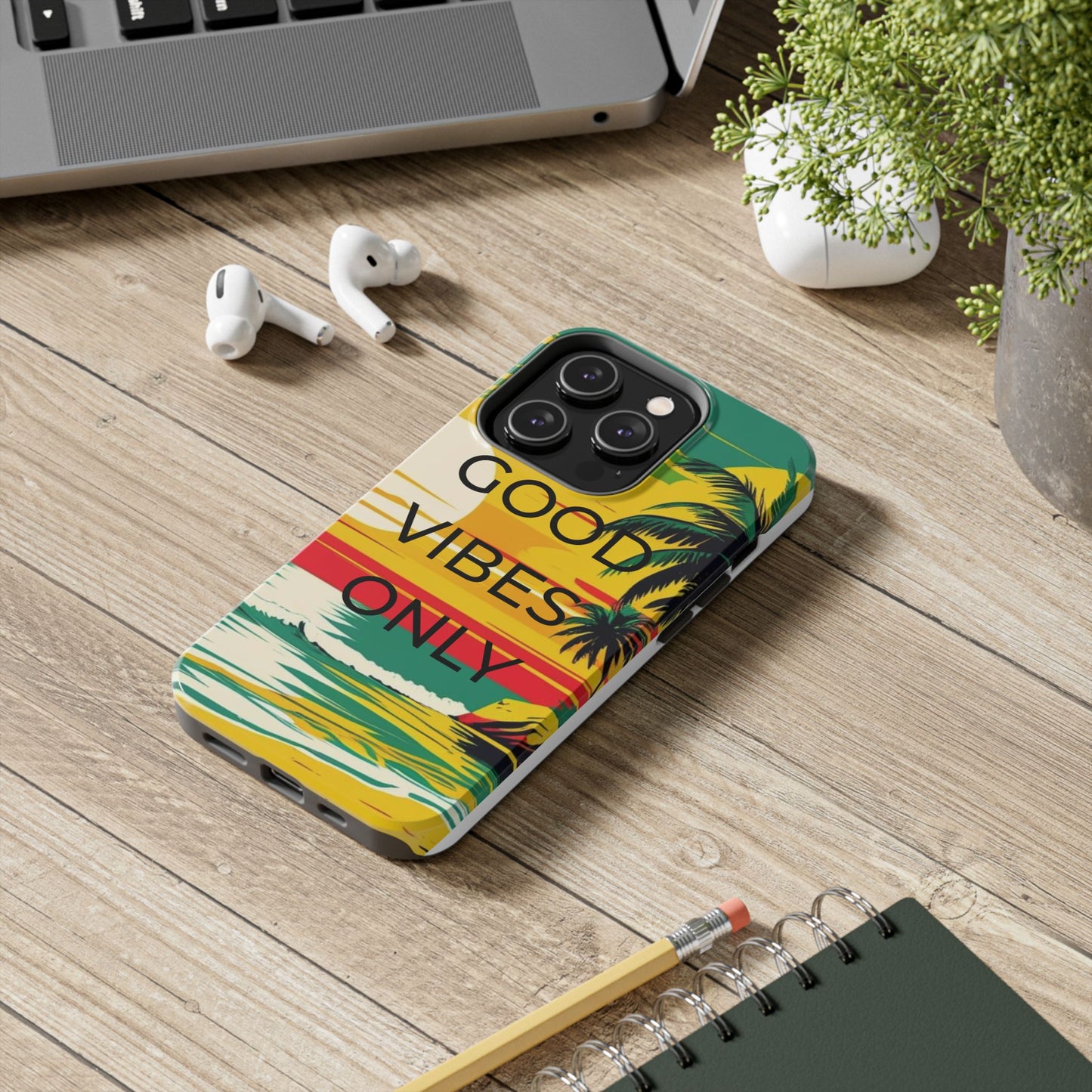Good Vibes Only Phone Case