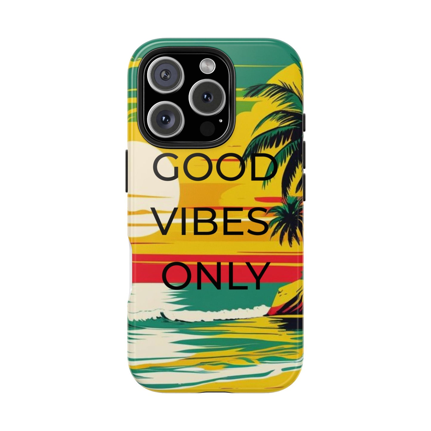 Good Vibes Only Phone Case