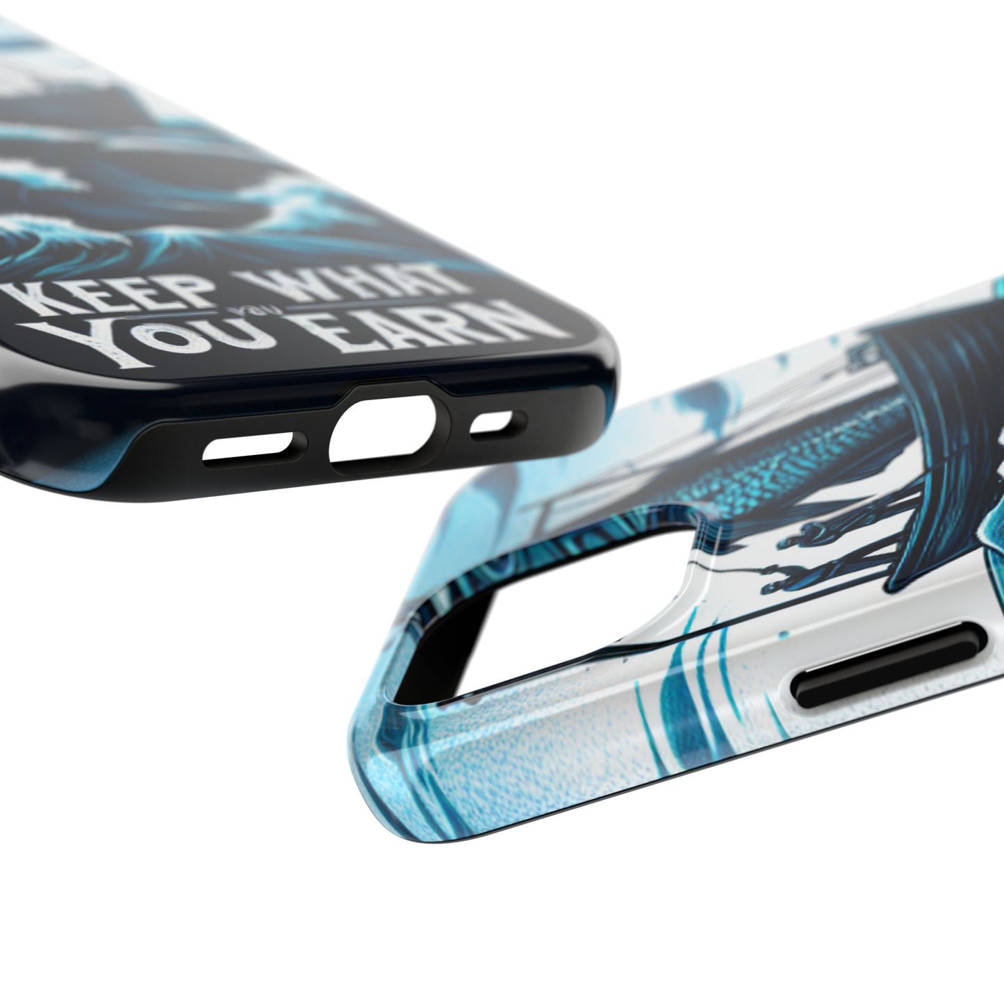 Keep What You Earn Phone Case