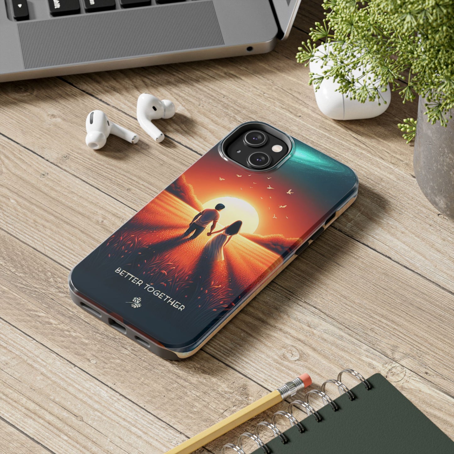 Better Together Phone Case