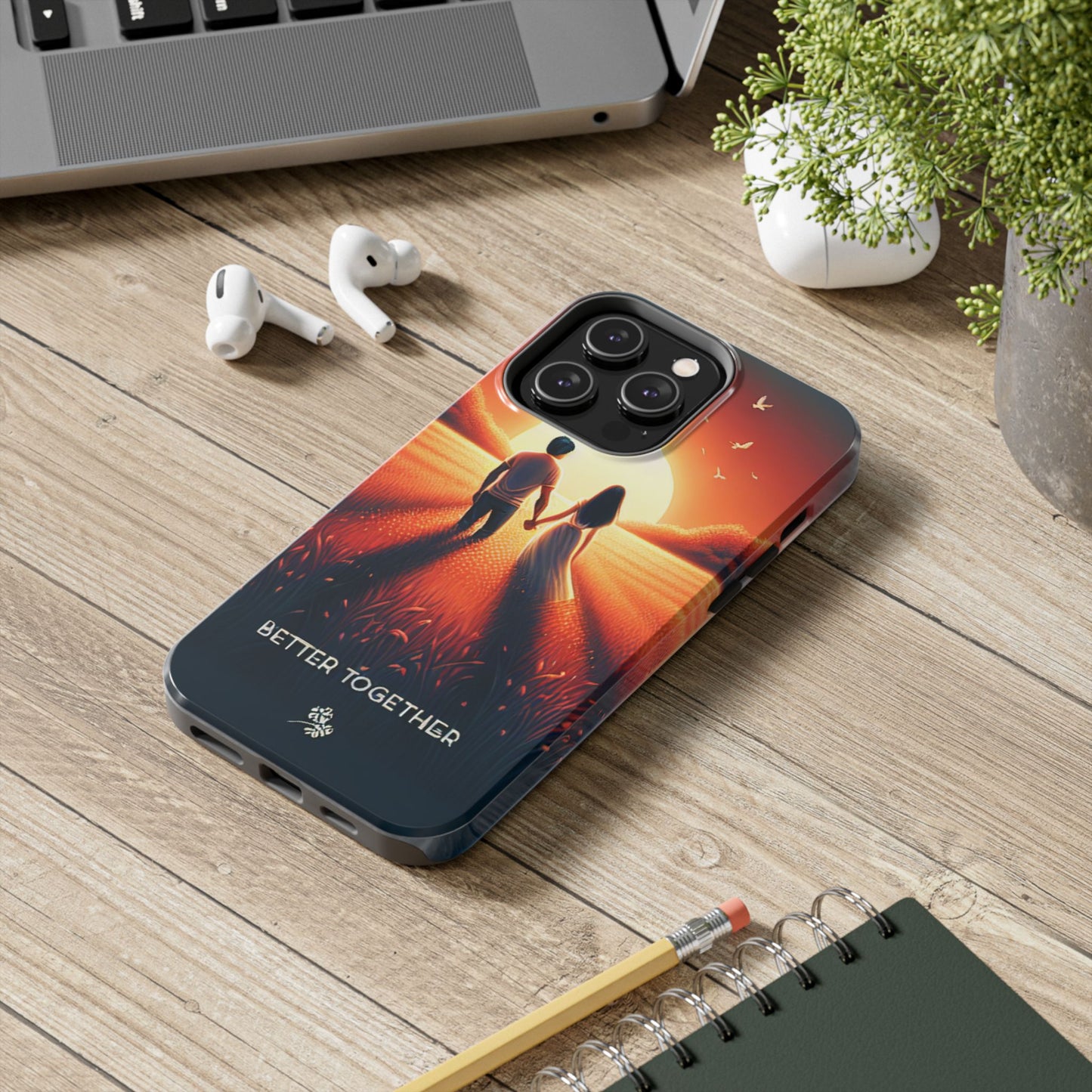 Better Together Phone Case