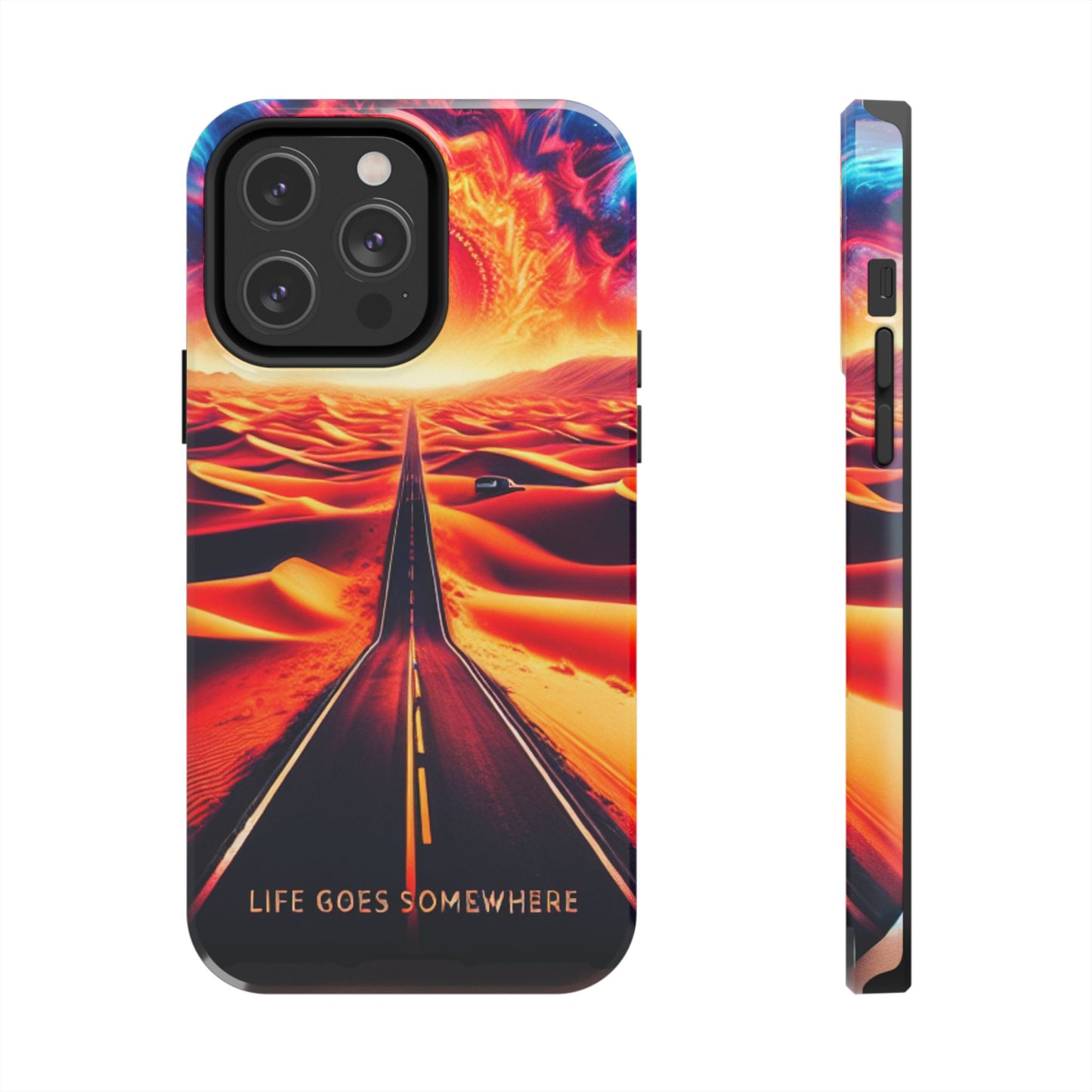 Life Goes Somewhere Phone Case