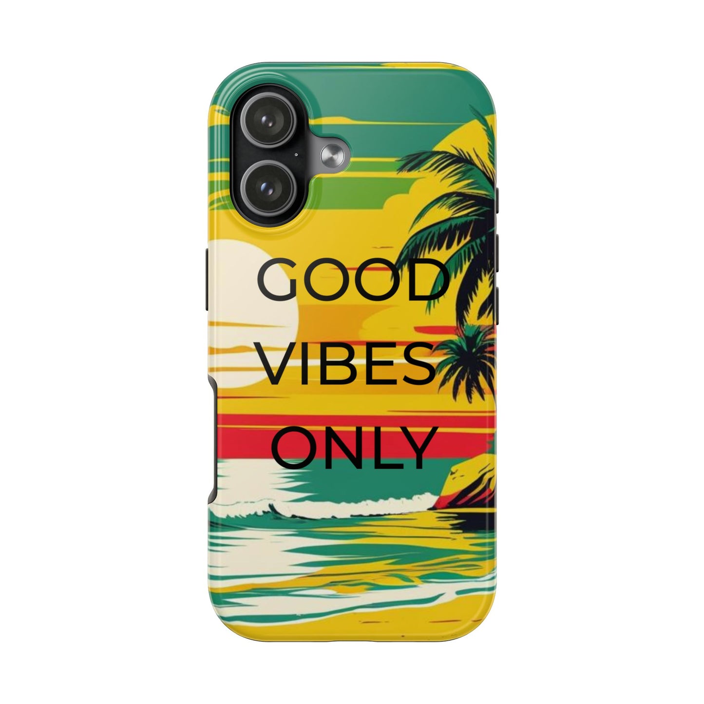 Good Vibes Only Phone Case
