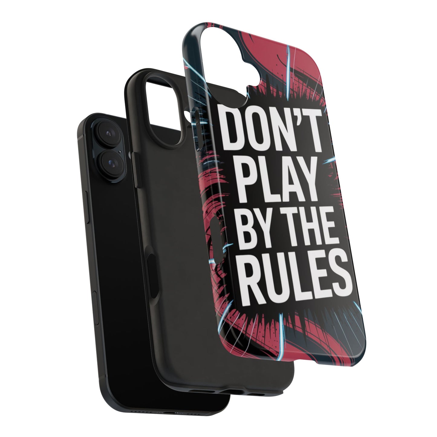 Don't Play By The Rules Phone Case