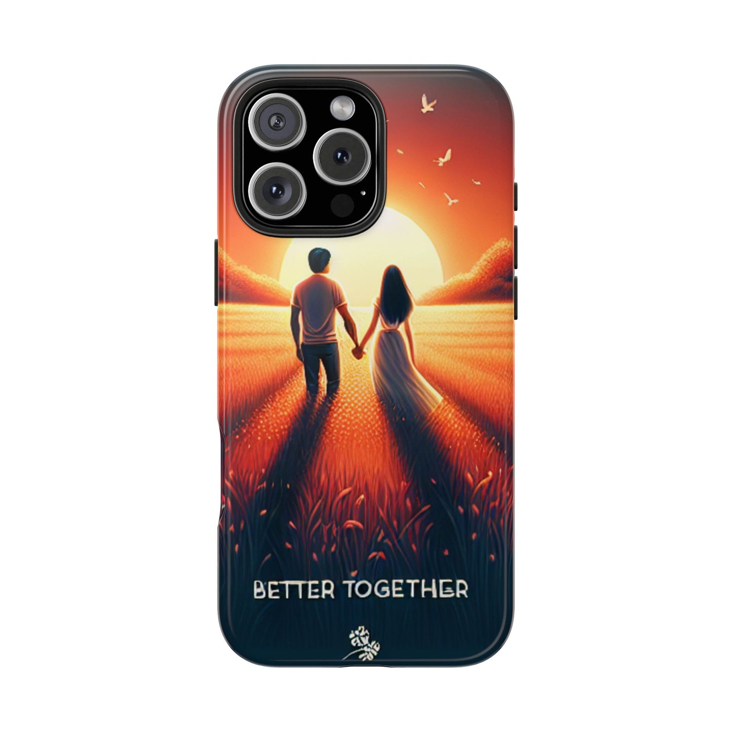 Better Together Phone Case