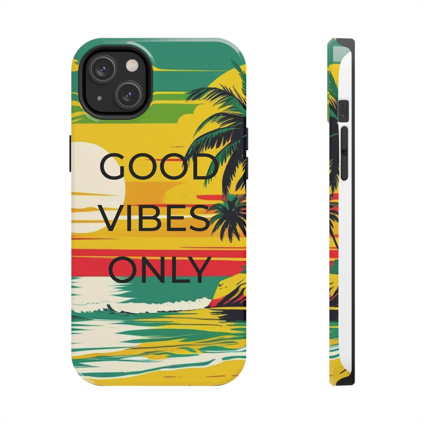 Good Vibes Only Phone Case