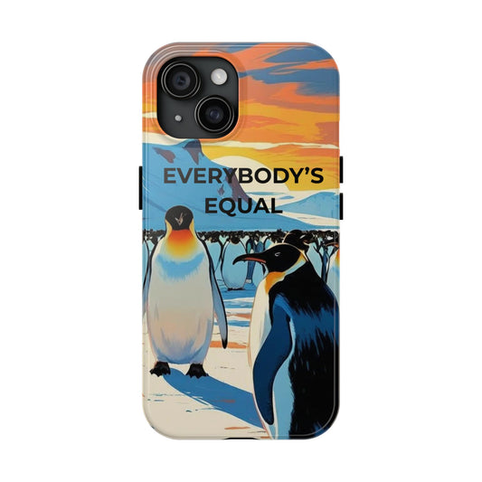 Everybody's Equal Phone Case