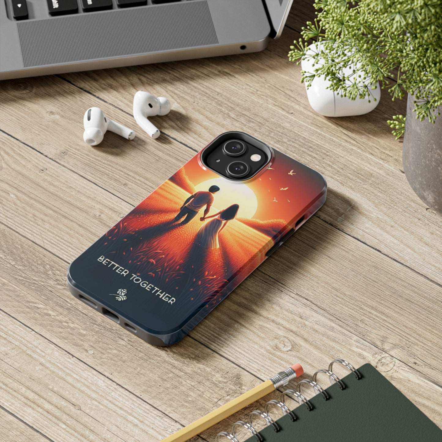 Better Together Phone Case
