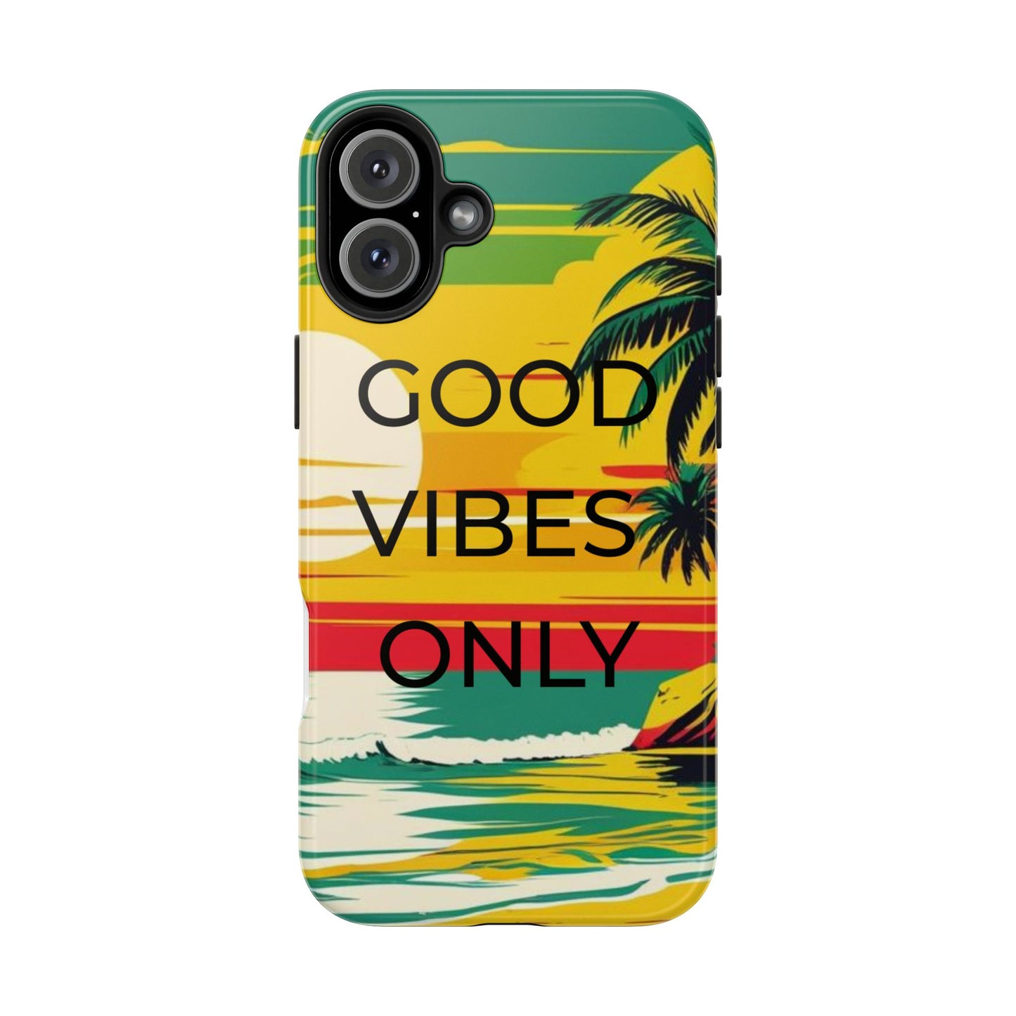 Good Vibes Only Phone Case