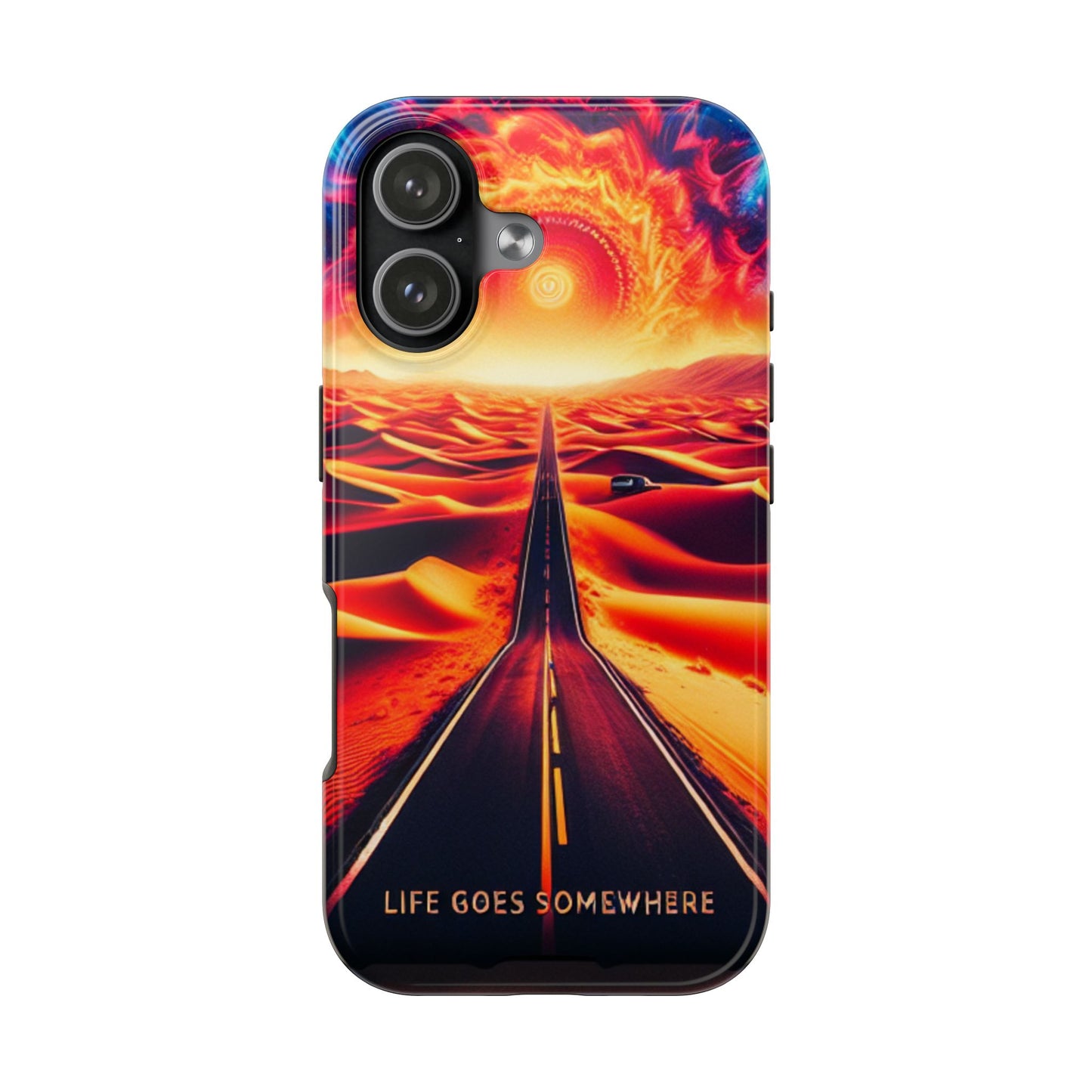 Life Goes Somewhere Phone Case