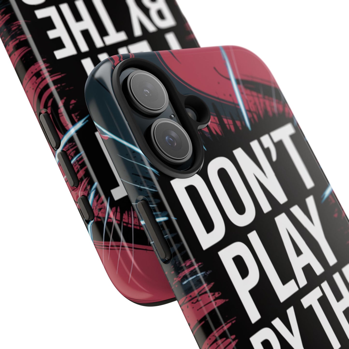 Don't Play By The Rules Phone Case
