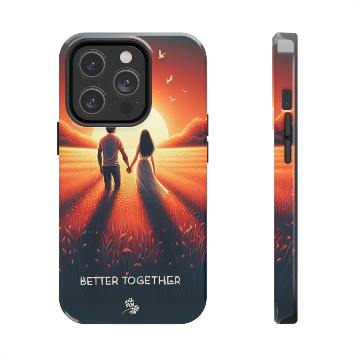 Better Together Phone Case