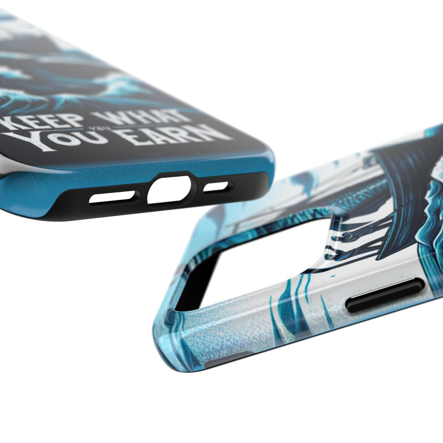 Keep What You Earn Phone Case