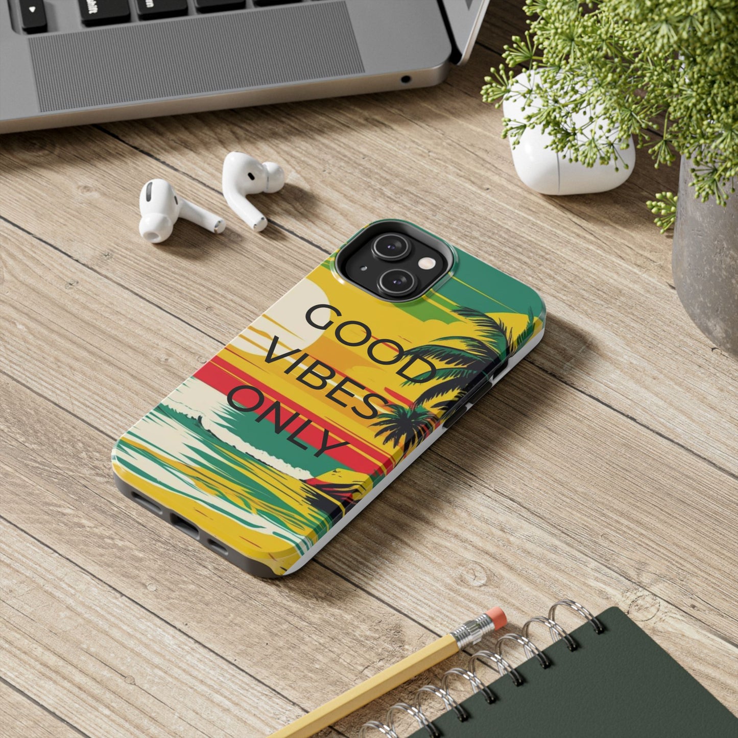 Good Vibes Only Phone Case
