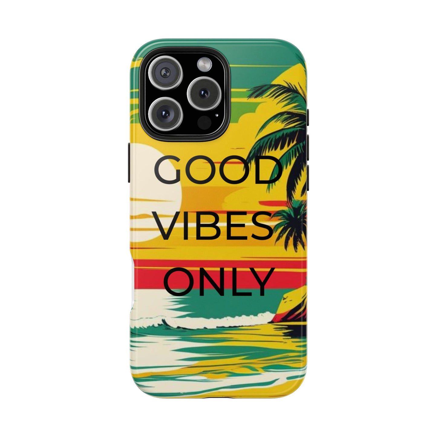 Good Vibes Only Phone Case