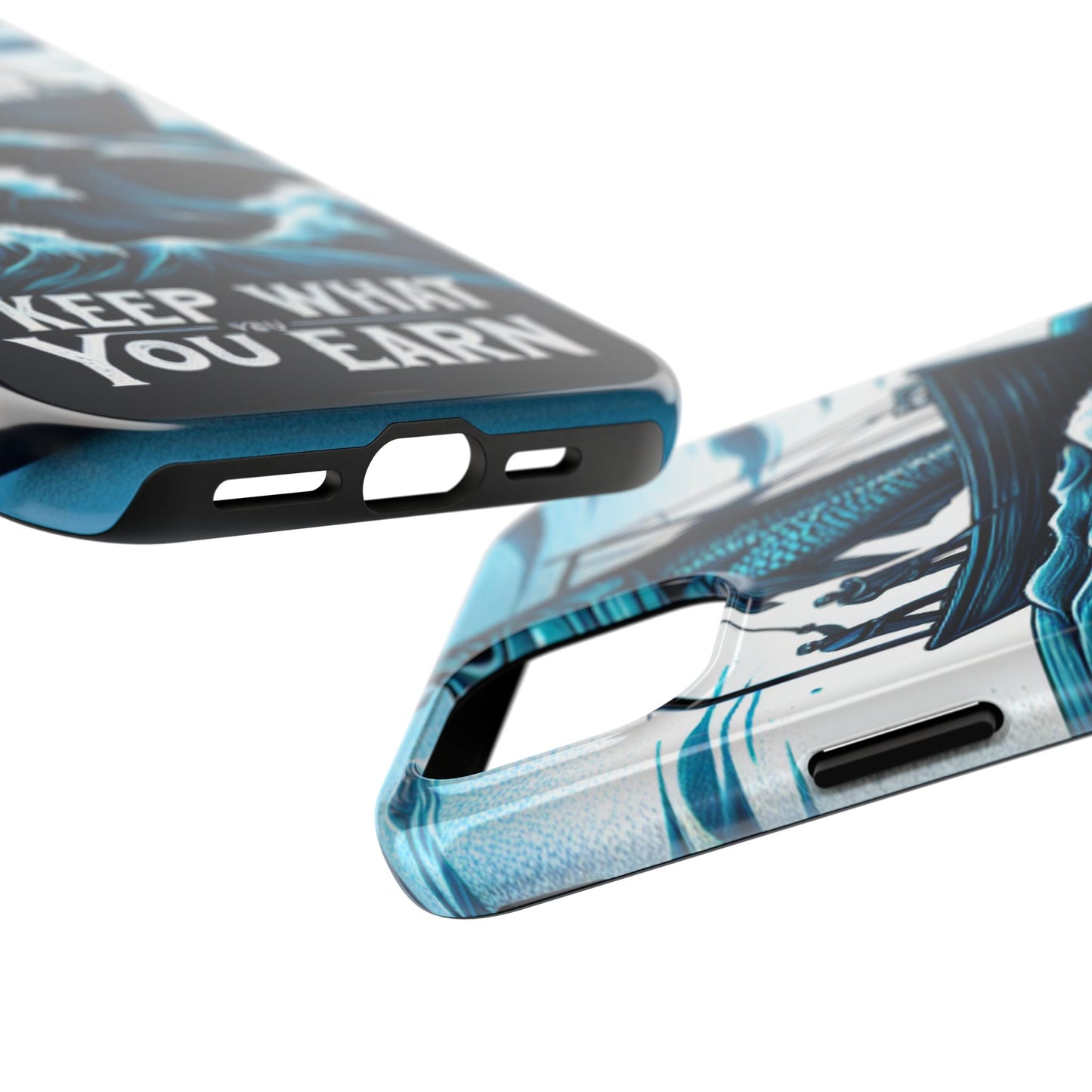 Keep What You Earn Phone Case