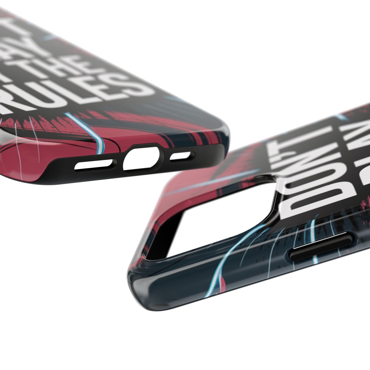 Don't Play By The Rules Phone Case
