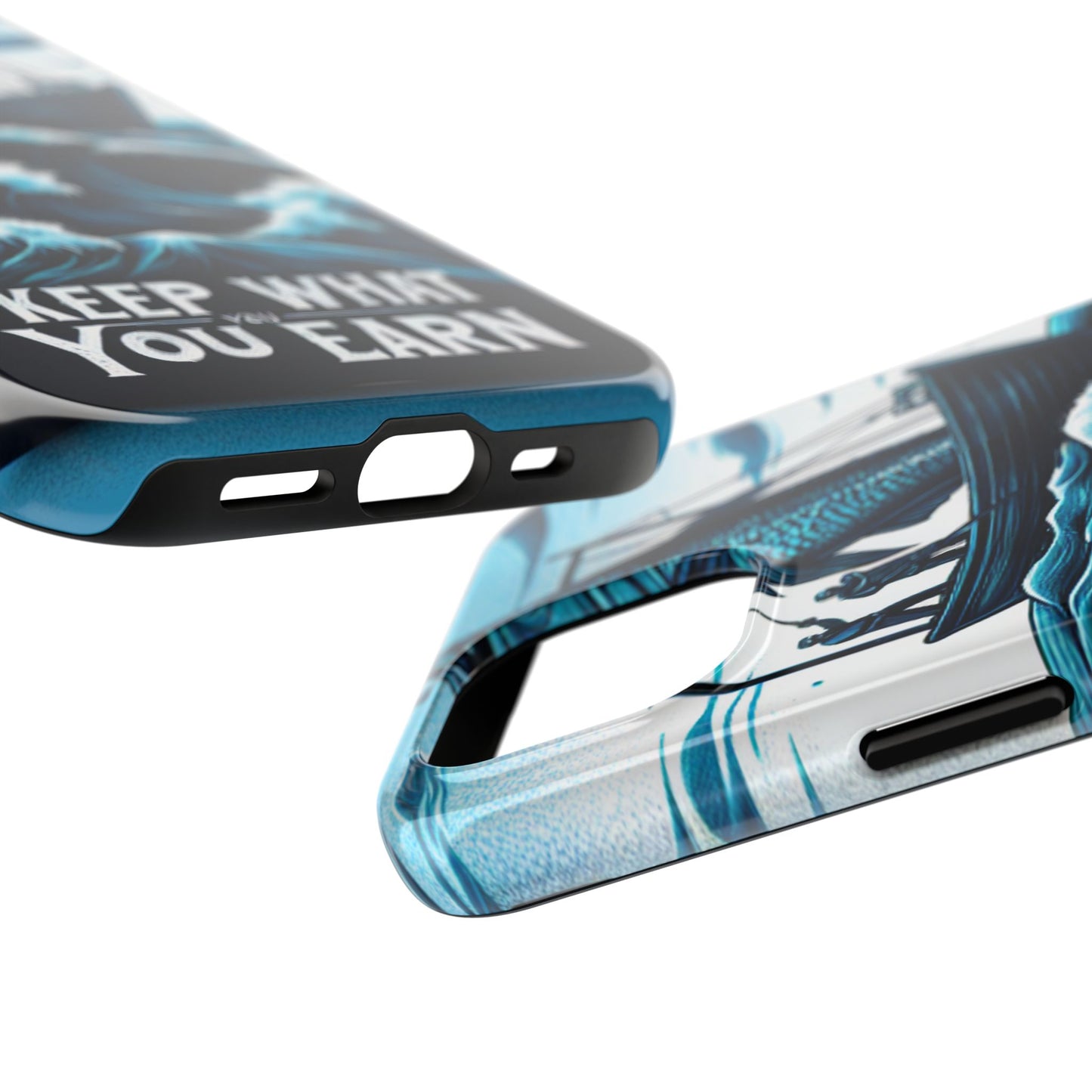 Keep What You Earn Phone Case