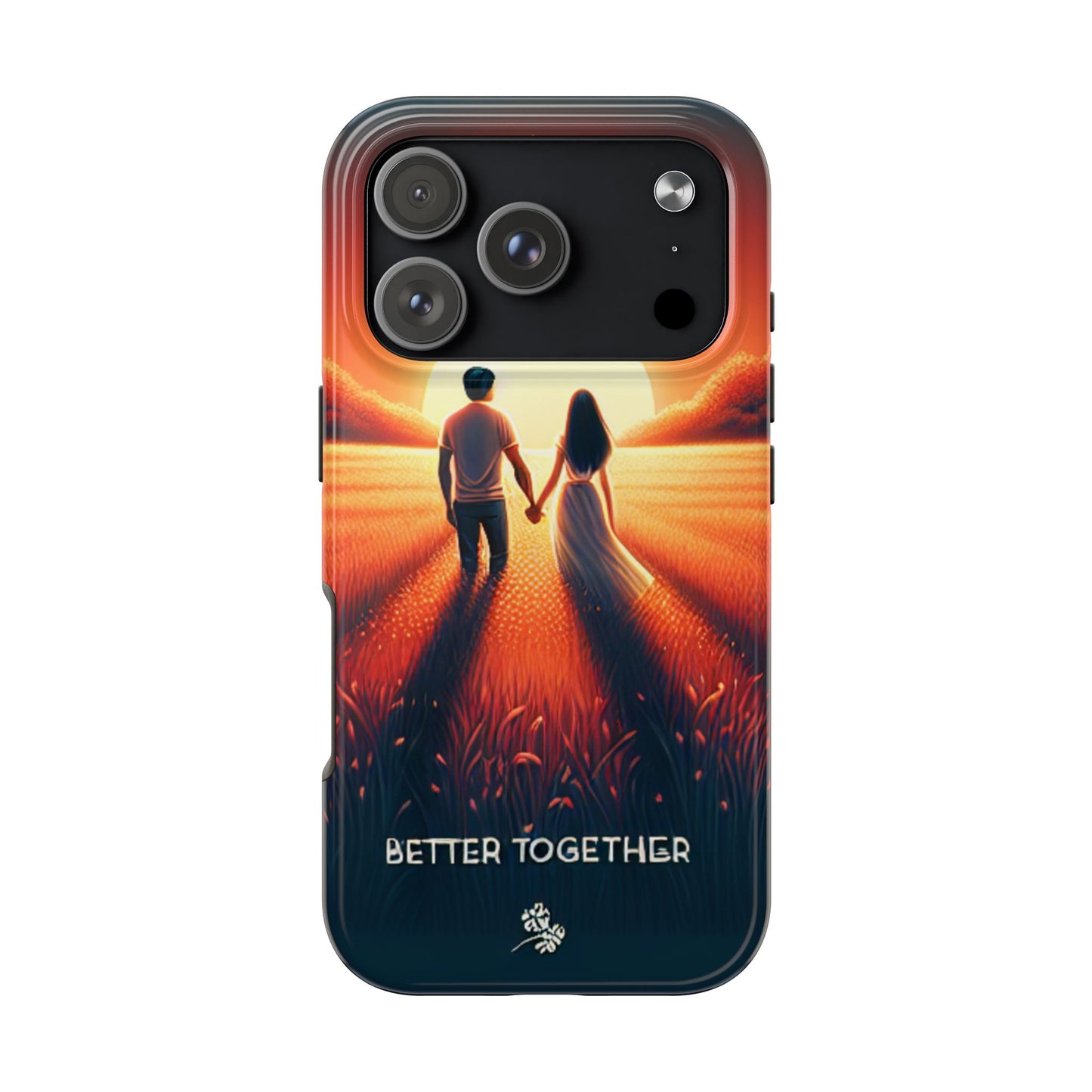 Better Together Phone Case
